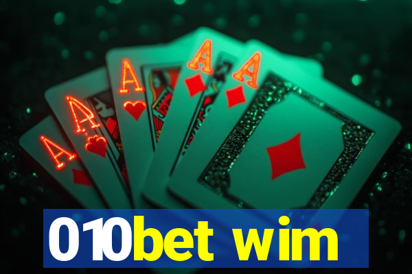 010bet wim